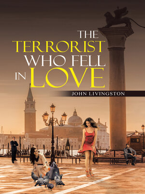 cover image of The Terrorist Who Fell in Love